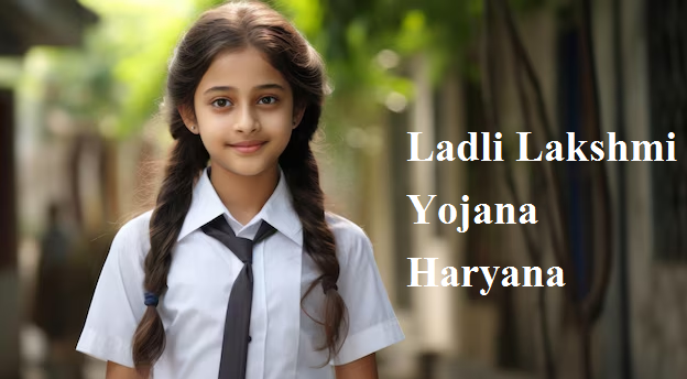 Ladli Lakshmi Yojana Haryana